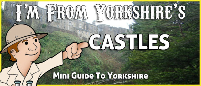 Castles in Yorkshire