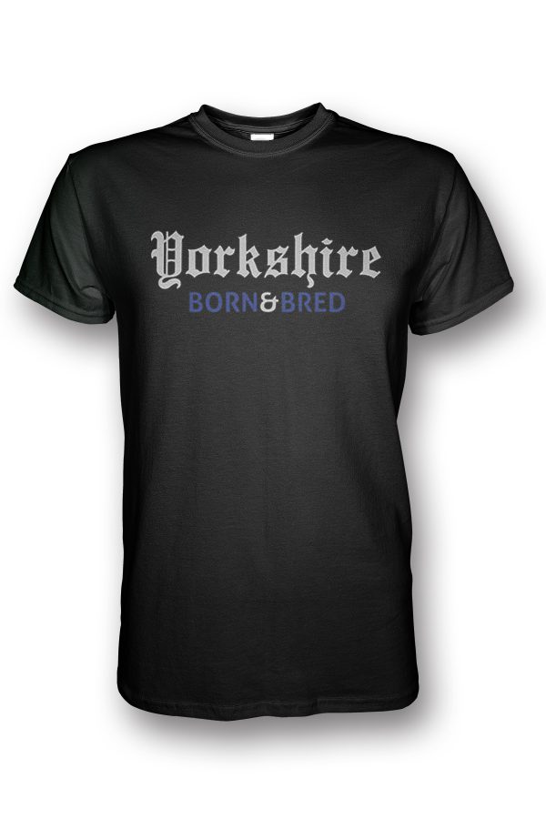 Yorkshire born & bred tshirt black