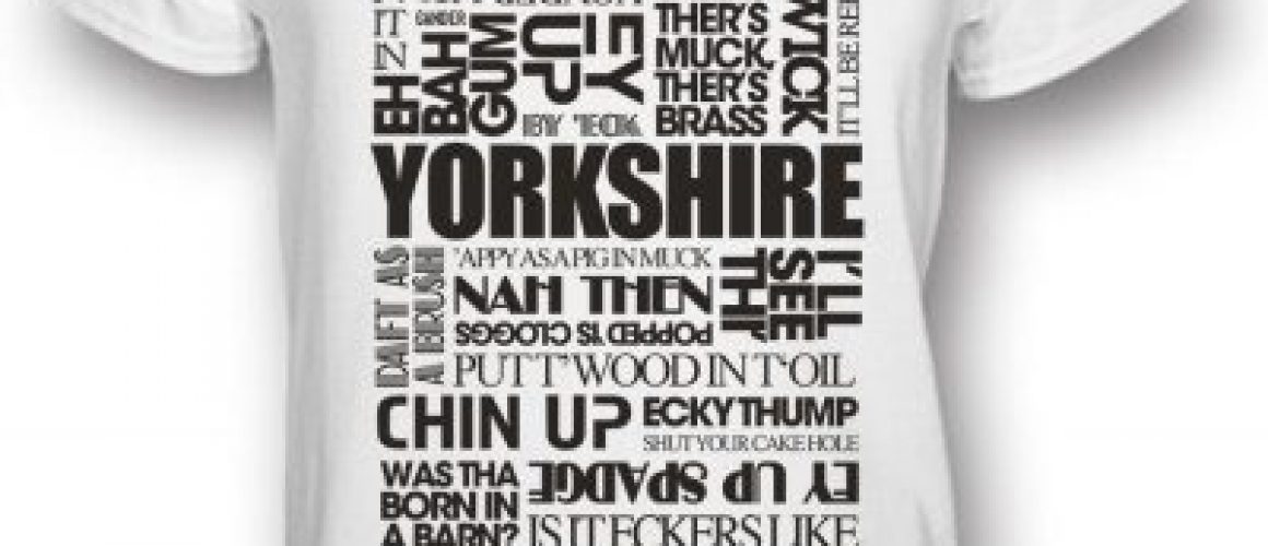Yorkshire Sayings T-Shirt