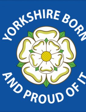 Yorkshire Born & Proud Of It Rose Flag
