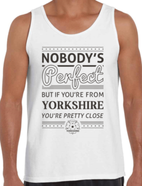 Nobody's Perfect... Yorkshire Unisex Vest